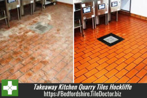 Takeaway Kitchen Quarry Tiles Cleaned Near Hockliffe